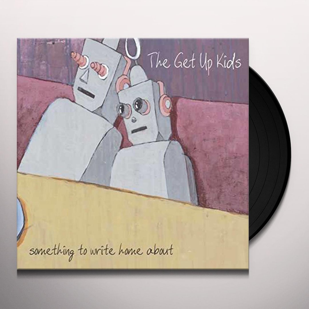 THE GET UP KIDS • Something To Write Home About • LP