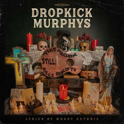 DROPKICK MURPHYS feat. Woody Guthrie • This Machine Still Kills Facists (Crystal Vinyl) • LP