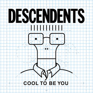DESCENDENTS • Cool To Be You • LP