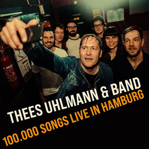 THEES UHLMANN & BAND • 100.000 Songs Live In Hamburg • 3xLP