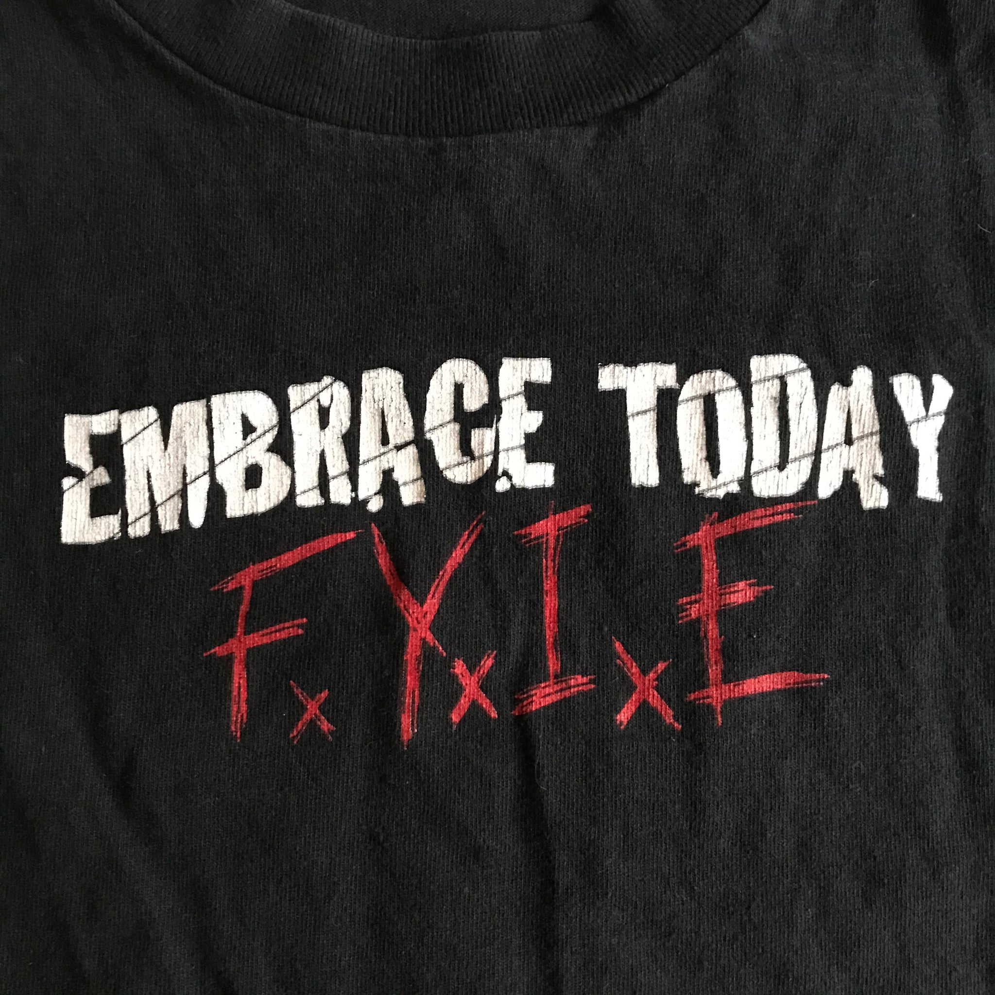EMBRACE TODAY • Fuck You I'm Edge • T-Shirt
