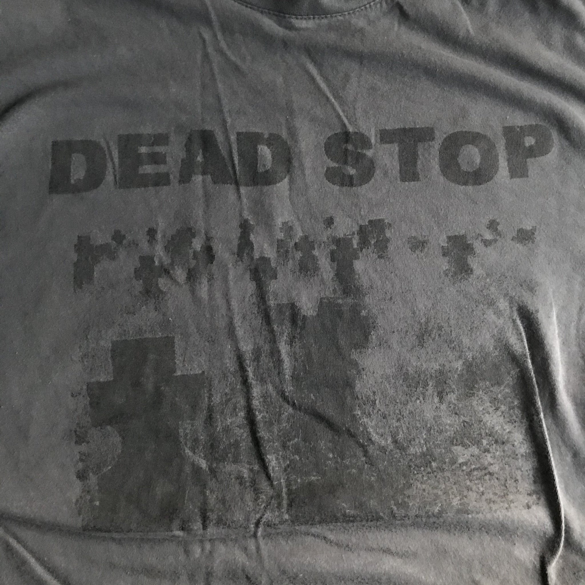 DEAD STOP • live for nothing • T-Shirt