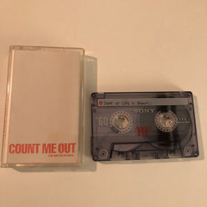 COUNT ME OUT • Few And Far Between / Wheel 'em Out Tour 99 • Tape
