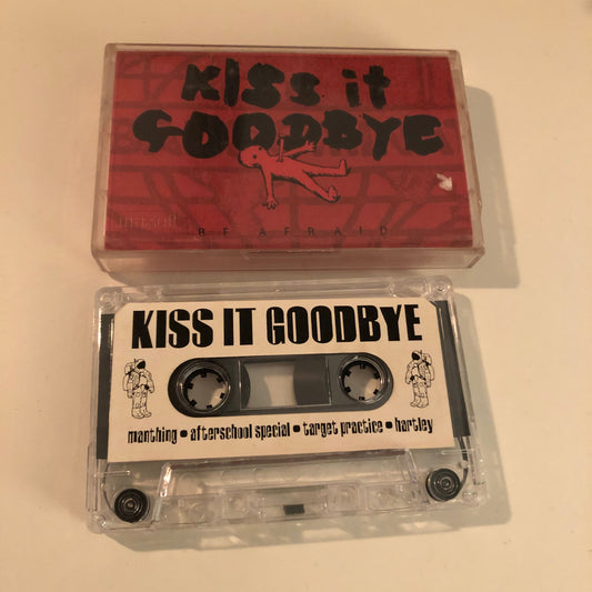 KISS IT GOODBYE • Be Afraid • Red cover • Tape