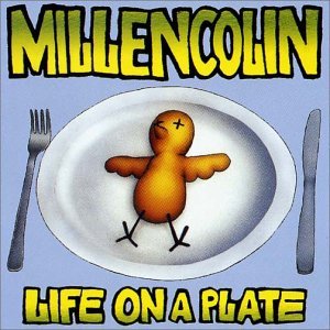 MILLENCOLIN • LIFE ON A PLATE • LP (US-Import)