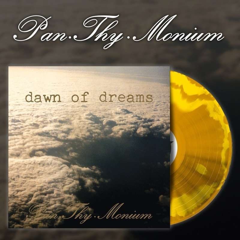 PAN-THY-MONIUM • Dawn of dreams (coloured VInyl) • LP