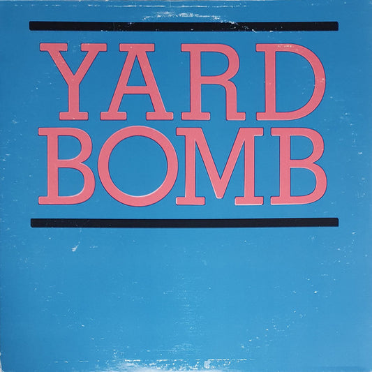 YARD BOMB • s/t • LP