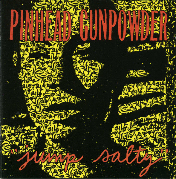 PINHEAD GUNPOWDER • Jump Salty (Indie exclusive colored Vinyl) • LP