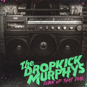 THE DROPKICK MURPHYS • Turn Up That Dial (limited gold vinyl) • LP
