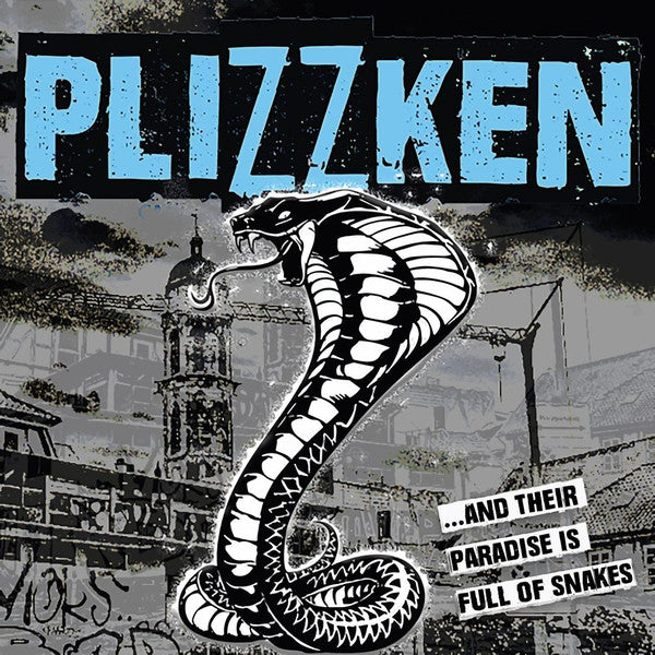 PLIZZKEN • ...And Their Paradise Is Full Of Snakes (Clear) • LP