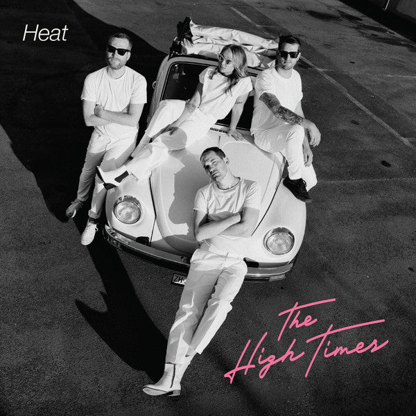 THE HIGH TIMES • Heat • LP