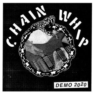 CHAIN WHIP • Demo 2020