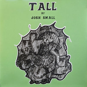 JOSH SMALL • Tall • LP