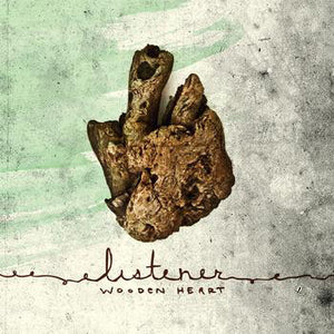 LISTENER • Wooden Heart (Green Vinyl) • LP