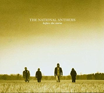 THE NATIONAL ANTHEMS • Before The Storm • LP