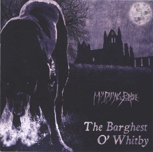 MY DYING BRIDE • The Barghest O'Whitby • 12"EP