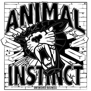 ANIMAL INSTINCT • Unfinished Business (2nd Hand) • LP