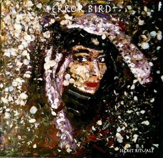 TERROR BIRD • Secret Rituals • LP