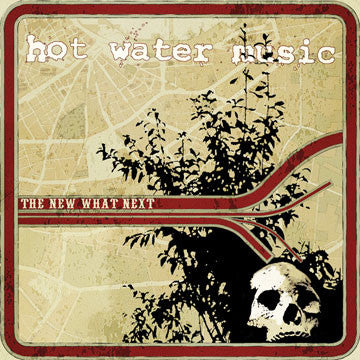HOT WATER MUSIC • The New What Next (Reissue) • LP