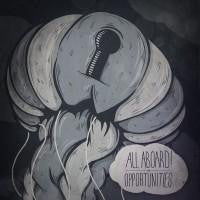 ALL ABOARD! • Opportunities • 7"