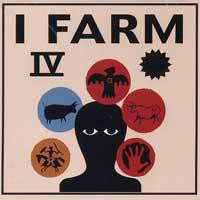 I FARM • IV • LP