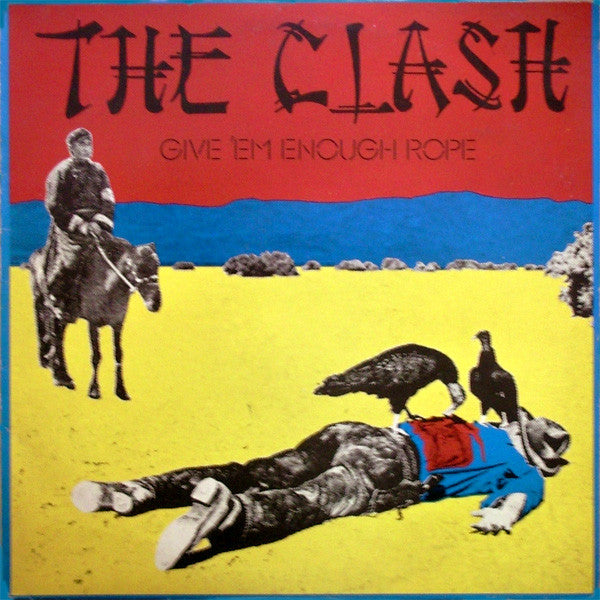 THE CLASH • Give 'em Enough Rope (Reissue, 180g) • LP