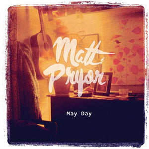 MATT PRYOR • May Day • LP