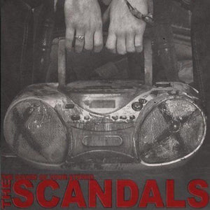 THE SCANDALS • The Sound Of Your Stereo • LP