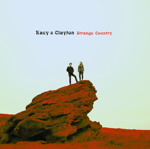 KACY & CLAYTON • Strange Country • LP