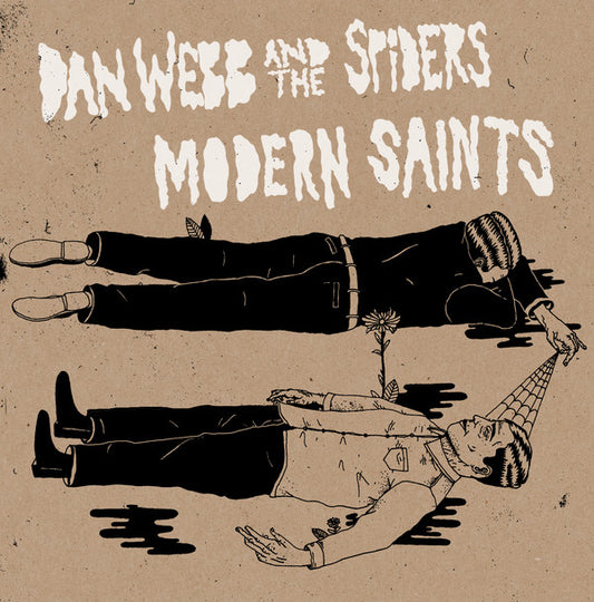 DAN WEBB AND THE SPIDERS | MODERN SAINTS • Split • 7"