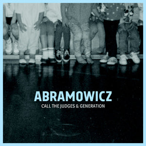 ABRAMOWICZ • Call The Judges & Generation • LP