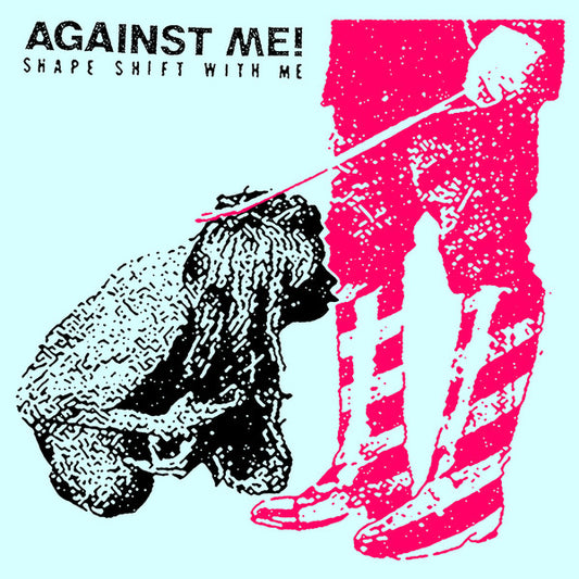 AGAINST ME! • Shape Shift With Me (Reissue, blue Vinyl) • DoLP