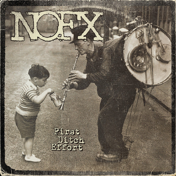 NOFX • First Ditch Effort • LP