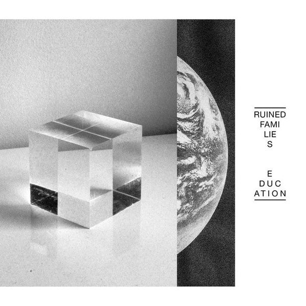 RUINED FAMILIES • Education • LP