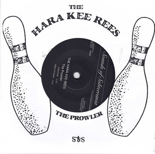 HARA-KEE-REES • The Prowler • 7"