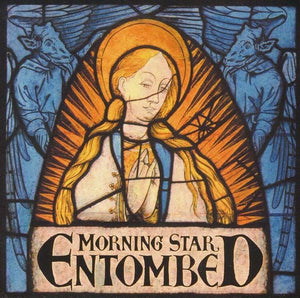 ENTOMBED • Morning Star (Reissue) • LP