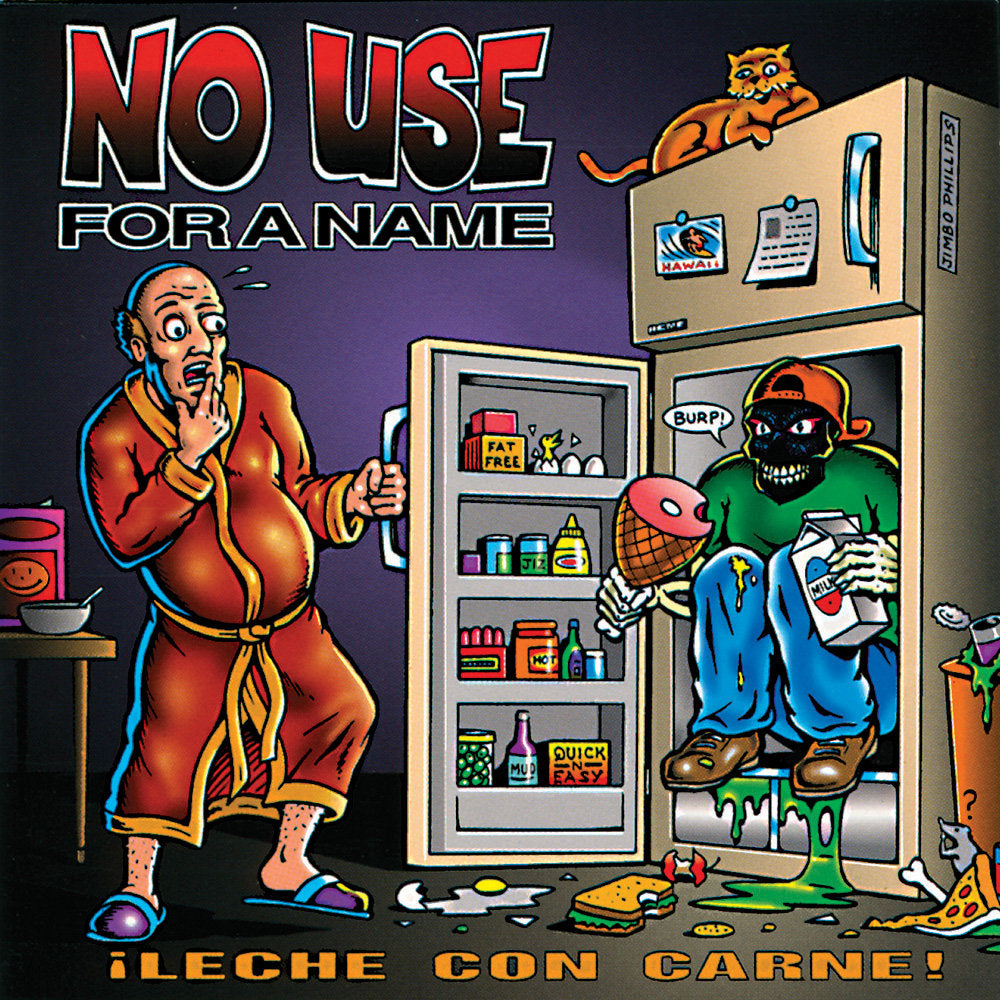 NO USE FOR A NAME • Leche Con Carne • LP