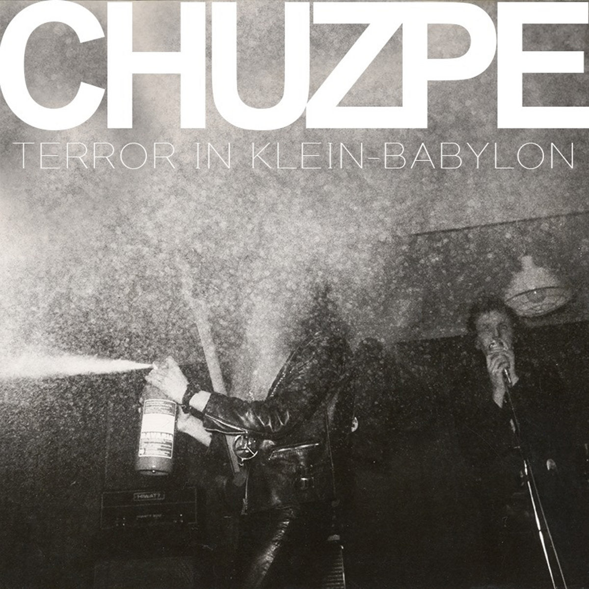 CHUZPE • Terror in Klein Babylon • LP