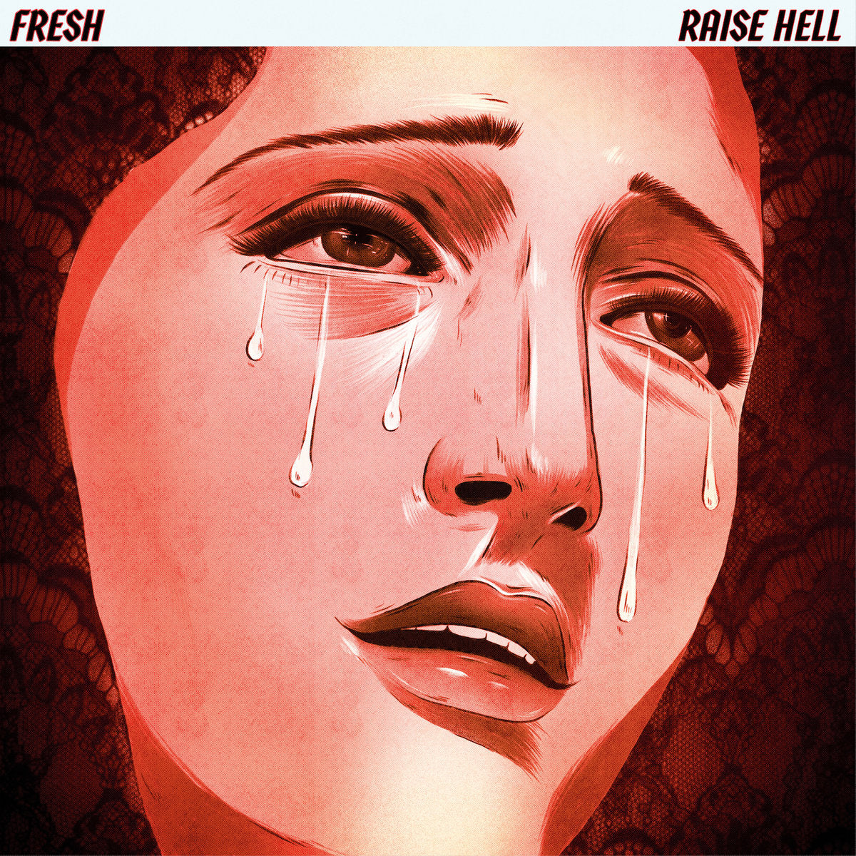 FRESH • Raise Hell • LP