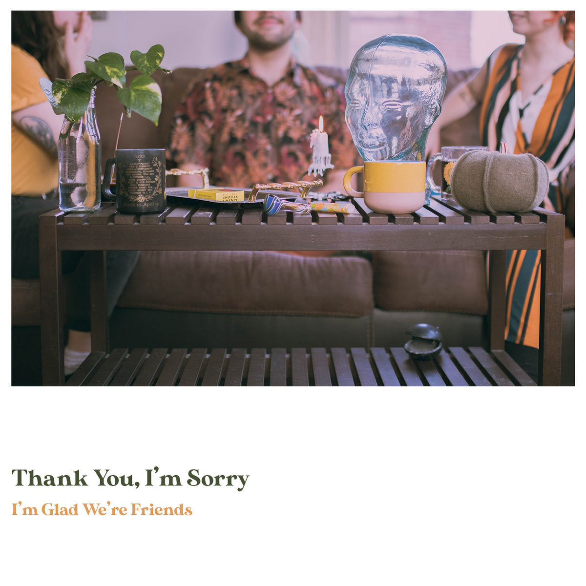 THANK YOU, I'M SORRY • I'm Glad We're Friends (Olive green / gold mix Vinyl) • LP