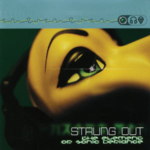 STRUNG OUT • The Element Of Sonic Defiance • LP