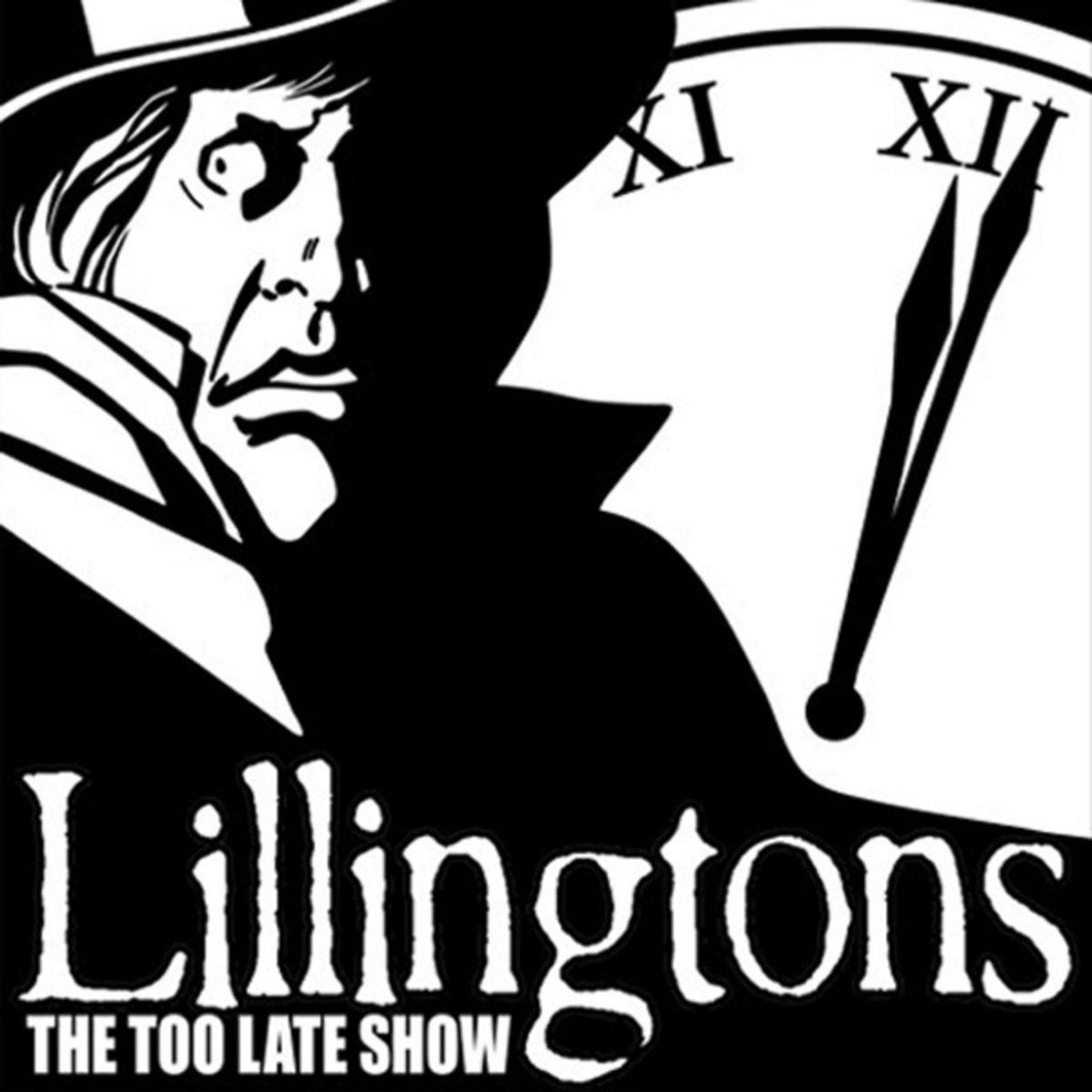 THE LILLINGTONS • Too Late Show • LP