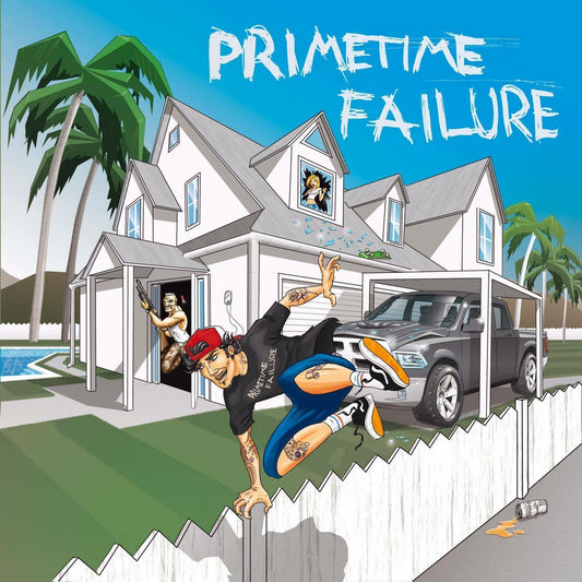 PRIMETIME FAILURE • Home • LP