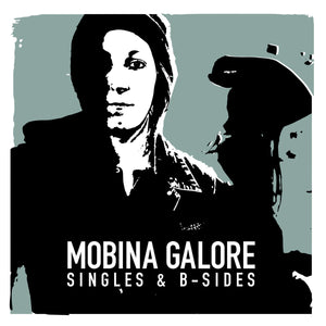 MOBINA GALORE • A Single & B-Sides • 7"