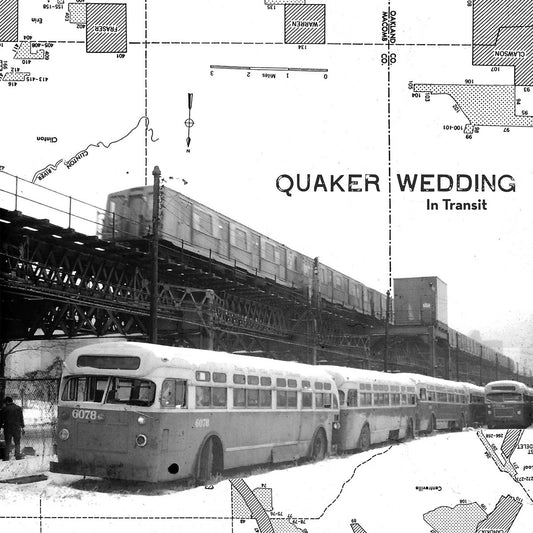 QUAKER WEDDING • In Transit • LP