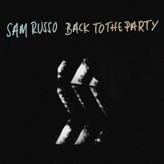 SAM RUSSO • Back To The Party • LP