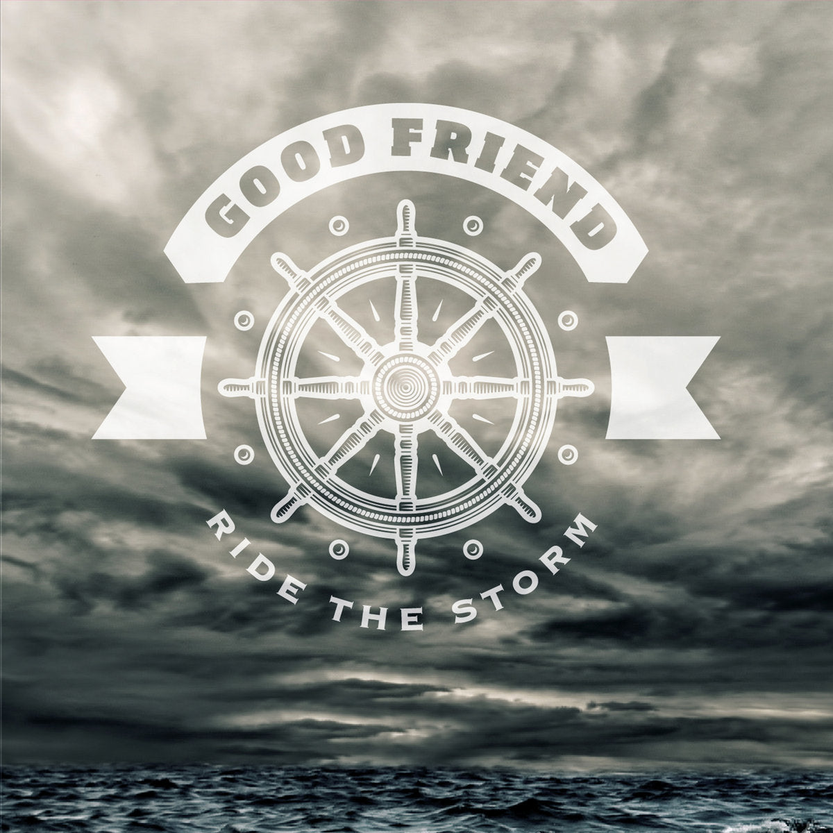 GOOD FRIEND • Ride The Storm • LP