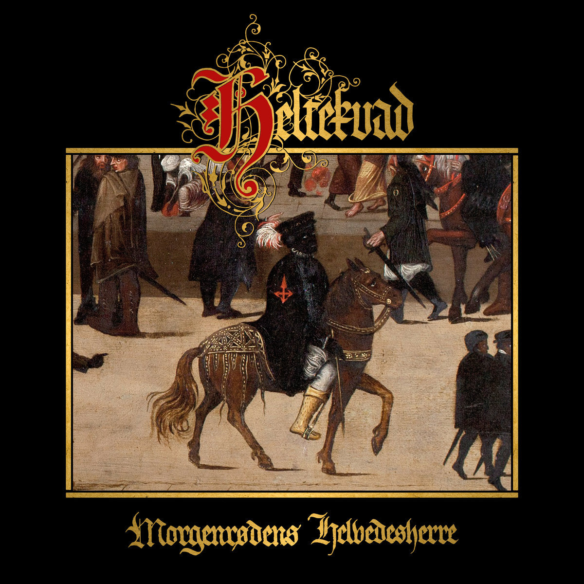 HELTEKVAD  • Morgenrødens Helvedesherre (Gold vinyl) • LP