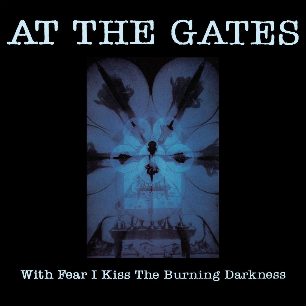 AT THE GATES • With Fear I Kiss The Burning Darkness • LP