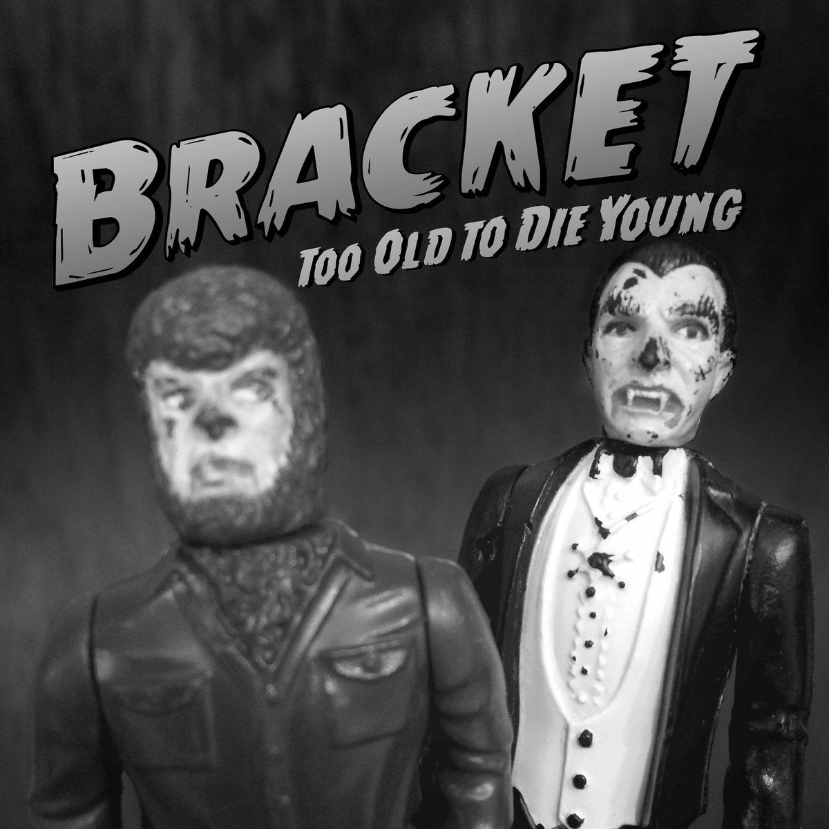 BRACKET • Too Old To Die Young • LP